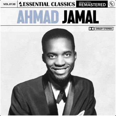 Ahmad Jamal - Essential Classics Vol  130 Ahmad Jamal (2024) FLAC