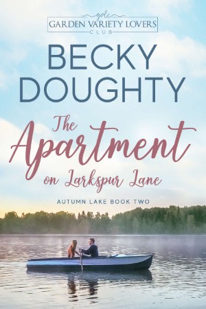 The Apartment on Larkspur Lane - Becky Doughty