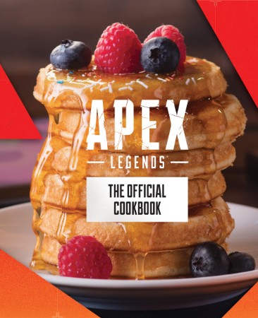 Apex Legends: The Official Cookbook - Tom Grimm Afbb7595646dda08cd3fedce7fdf74f0