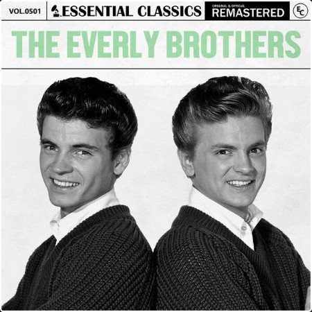 The Everly Brothers - Essential Classics Vol  501 The Everly Brothers (2024) FLAC  7a20783439b4d5df2a58de6d69febcf2