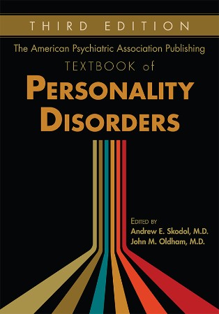 The American Psychiatric Association Publishing Textbook of Personality Disorders ... Ce6f7fd52345fe73068b642fc90140f3