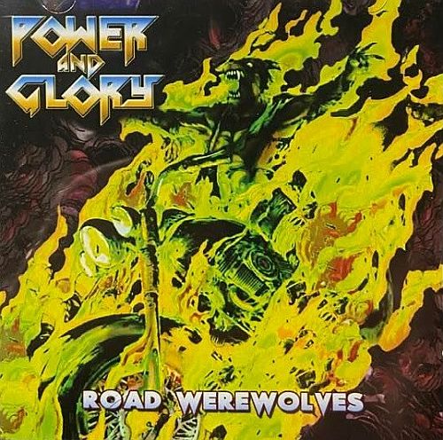 Power And Glory - Road Werewolves (2022) (LOSSLESS)