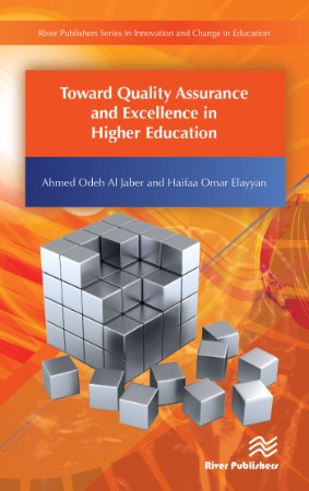 Toward Quality Assurance and Excellence in Higher Education - Ahmed Odeh Al Jaber A3b0e11e55fde7e99b1bd173b05e08f5