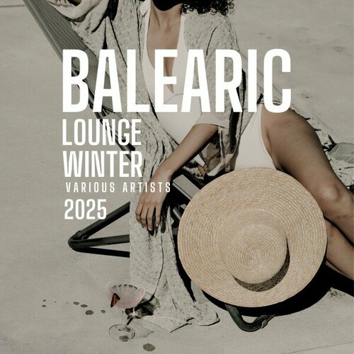 Balearic Lounge Winter 2025 (2024) FLAC