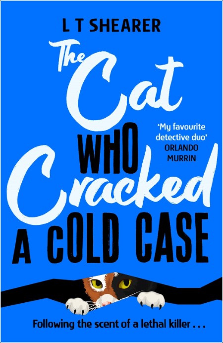 [mystery] The Cat Who Solved Three Murders, Conrad the Cat Detective (03) by L  T  Shearer