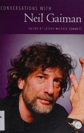 Conversations with Neil Gaiman - Joseph Michael Sommers