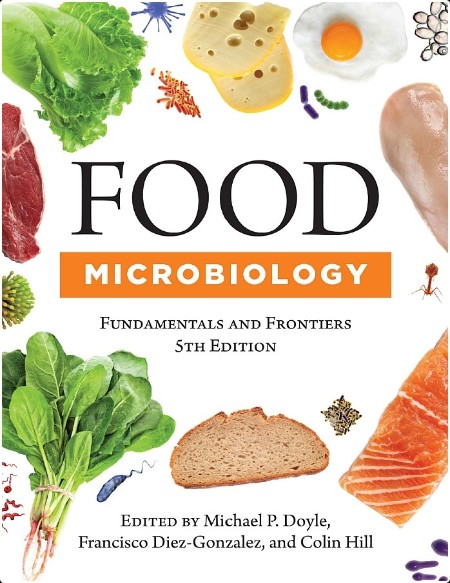 [math-science-tech] Food Microbiology  Fundamentals and Frontiers by Michael P  Doyle and more