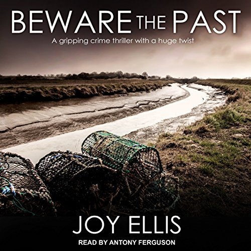 Beware the Past [Audiobook]