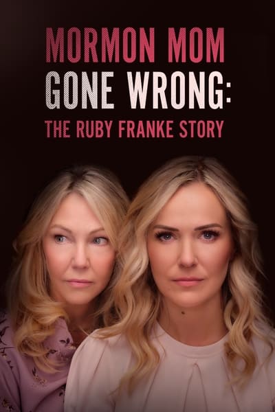 Mormon Mom Gone Wrong The Ruby Franke Story (2024) 1080p WEBRip x265 10bit-LAMA 48c0e4ae5b66c6cc222cd9e7ac7785b4