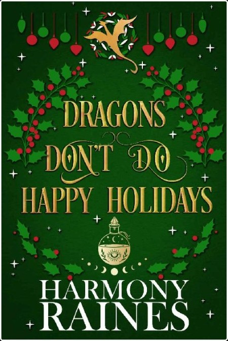 [fantasy] Dragons Don't Do Happy Holidays, Christmas at The Lonely Tavern (01) by Harmony Raines