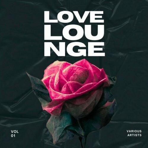 Love Lounge Vol. 1 (2024) FLAC