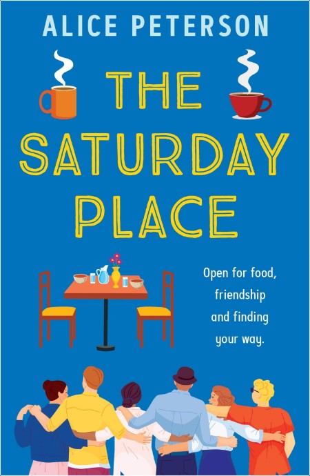 [fiction] The Saturday Place by Alice Peterson