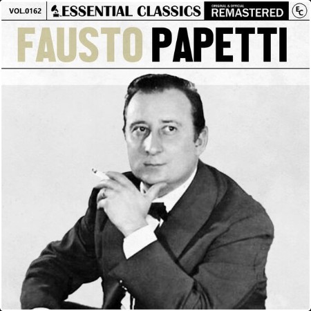 Fausto Papetti - Essential Classics Vol  162 Fausto Papetti (2024) FLAC