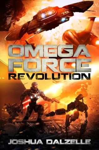 Joshua Dalzelle - Revolution (Omega Force 9) Joshua Dalzelle - Revolution (Omega Force 9)