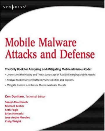 Mobile Malware Attacks and Defense - Ken Dunham 12ba5203045ef38fd82791c5363d2f1f