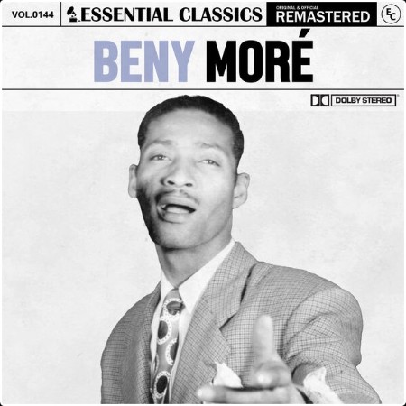 Beny Moré - Essential Classics Vol  144 Beny Moré (2024) FLAC