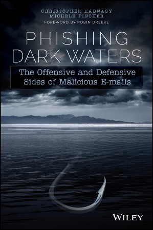 Phishing Dark Waters: The Offensive and Defensive Sides of Malicious Emails - Chri... 3d1ad3cd8d7c35f3928794f5b8ce8467