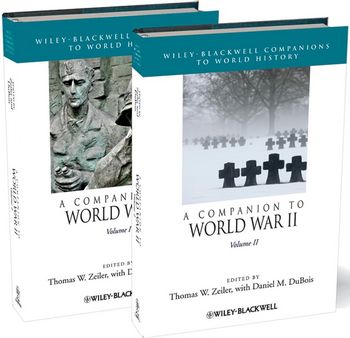 A Companion to World War II (2 Vol.)