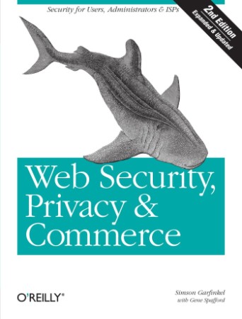 Web Security, Privacy & Commerce: Security for Users, Administrators and ISPs - Si... 87a0ab36212f711ad56908296a197c81