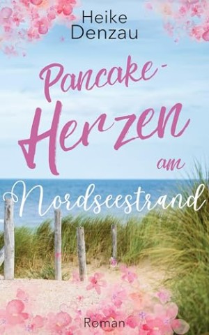 Heike Denzau - Pancake-Herzen am Nordseestrand