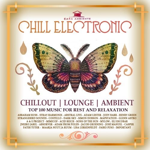 Chill Electronic - Casa Ambiente Mix (Mp3)