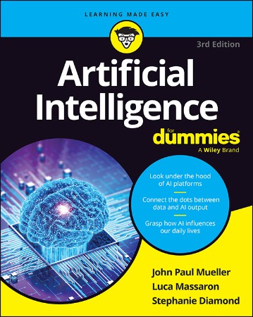 Artificial Intelligence For Dummies - John Paul Mueller