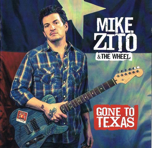 Mike Zito & The Wheel - Gone to Texas (2013)  Lossless