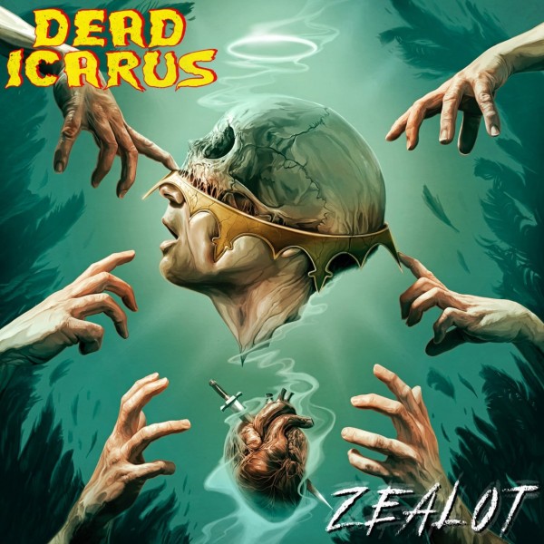 Dead Icarus - Zealot (2024)