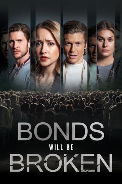 Bonds Will Be Broken (2024) 1080p WEBRip x264 AAC-YIFY