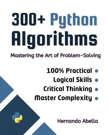 300+ Python Algorithms: Mastering the Art of Problem-Solving