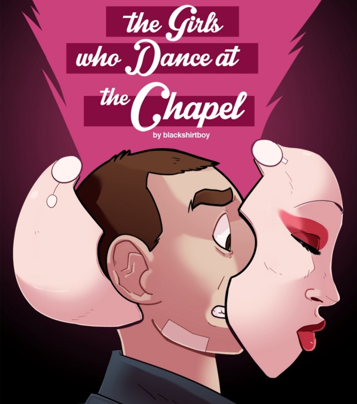 Blackshirtb0y - The Girls who Dance at the Chapel 1 Porn Comics