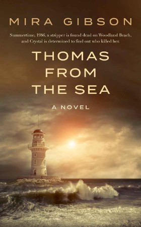 Thomas from the Sea - Mira Gibson 69b5dfdc6ce422eb446b16f4c1d5b2e9