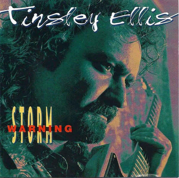 Tinsley Ellis - Storm Warning (1994) Lossless