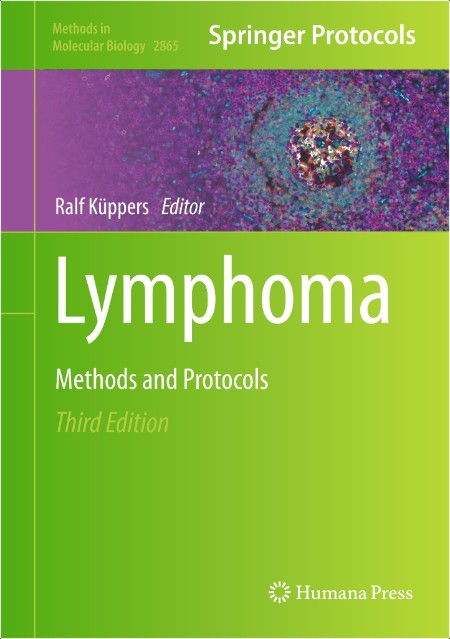 Kuppers R  Lymphoma  Methods and Protocols 3ed 2025