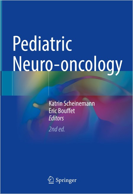 Scheinemann K  Pediatric Neuro-oncology 2ed 2024