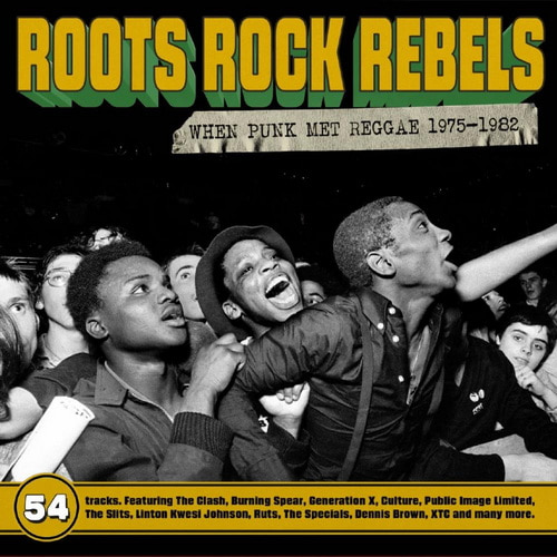 Roots Rock Rebels - When Punk Met Reggae 1975-1982 (3CD) (2024) FLAC