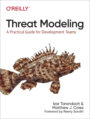 Threat Modeling - Izar Tarandach and Matthew J. Coles 75c826ba7116a392a36f937b9be0ea5b