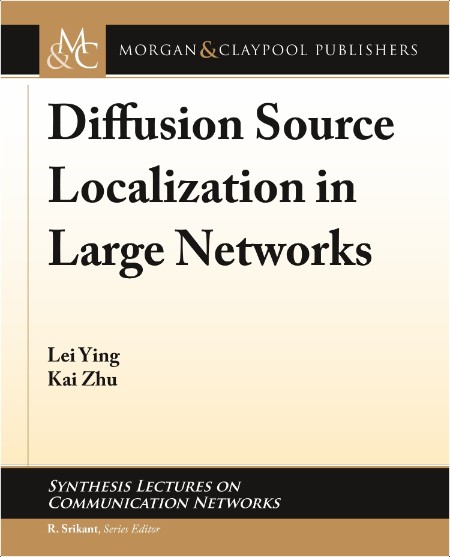 Lei Y  Diffusion Source Localization in Large Networks 2018