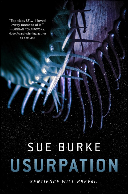 [sci-fi] Usurpation, Semiosis (03) by Sue Burke