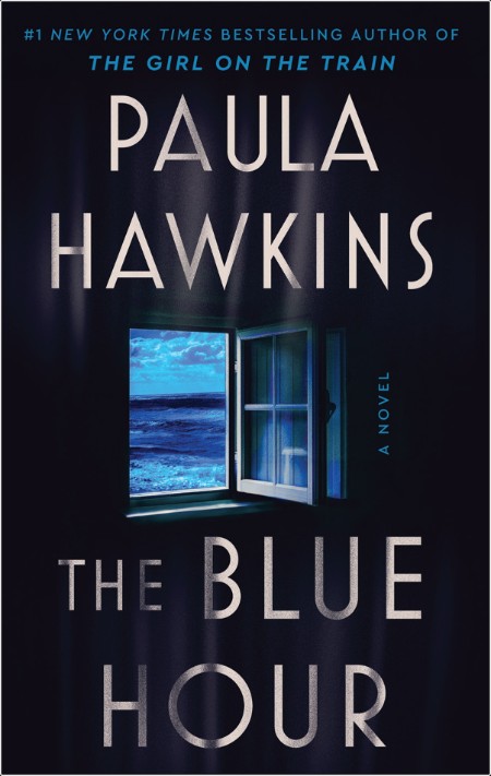 [crime-thriller] The Blue Hour by Paula Hawkins