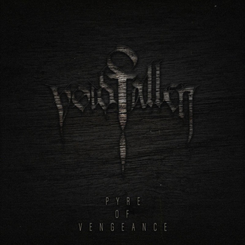 Voidfallen - Pyre of Vengeance [single] (2024)