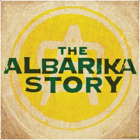 Various Artists - The Albarika Story (Vol  1) (2024) [24Bit-44 1kHz] FLAC