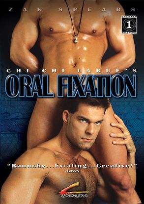 Oral Fixation / Оральная фиксация (Chi Chi LaRue, - 868.7 MB