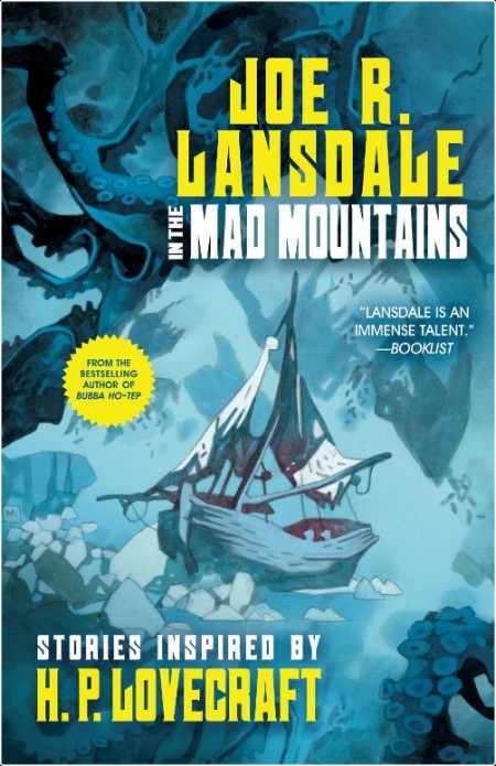 [horror] In the Mad Mountains  Stories Inspired by H  P  Lovecraft by Joe R  Lansdale