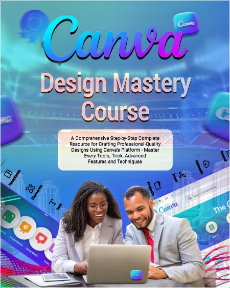 [computer-internet] Canva Design Mastery Course by Alex Morganfield