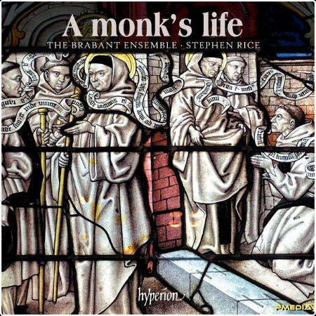 The Brabant Ensemble - A Monk's Life (2024) [24Bit-192kHz] FLAC  5be7c1c9eebd1d369759cfe0e8ffef5c