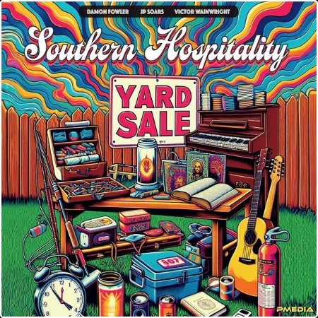 Southern Hospitality - Yard Sale (2024) [24Bit-44 1kHz] FLAC