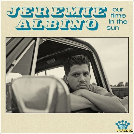 Jeremie Albino - Our Time In The Sun (2024) [24Bit-48kHz] FLAC