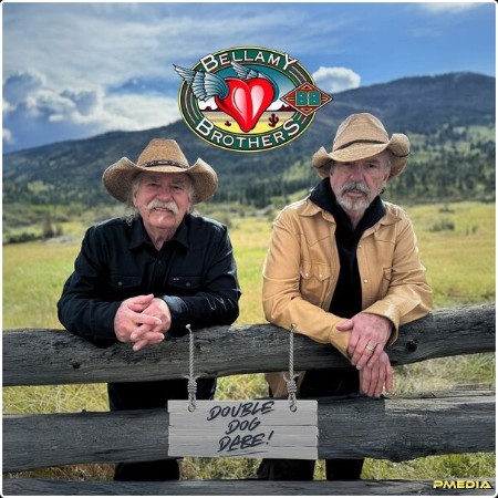 The Bellamy Brothers - Double Dog Dare (2024) [16Bit-44 1kHz] FLAC