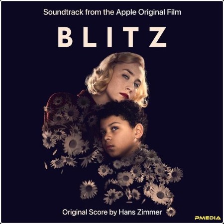 Hans Zimmer - Blitz (Original Motion Picture Soundtrack) (2024) [24Bit-48kHz] FLAC